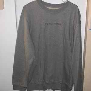 COPY - Package Free Shop I’m Not Trash Crew Neck - Organic Cotton